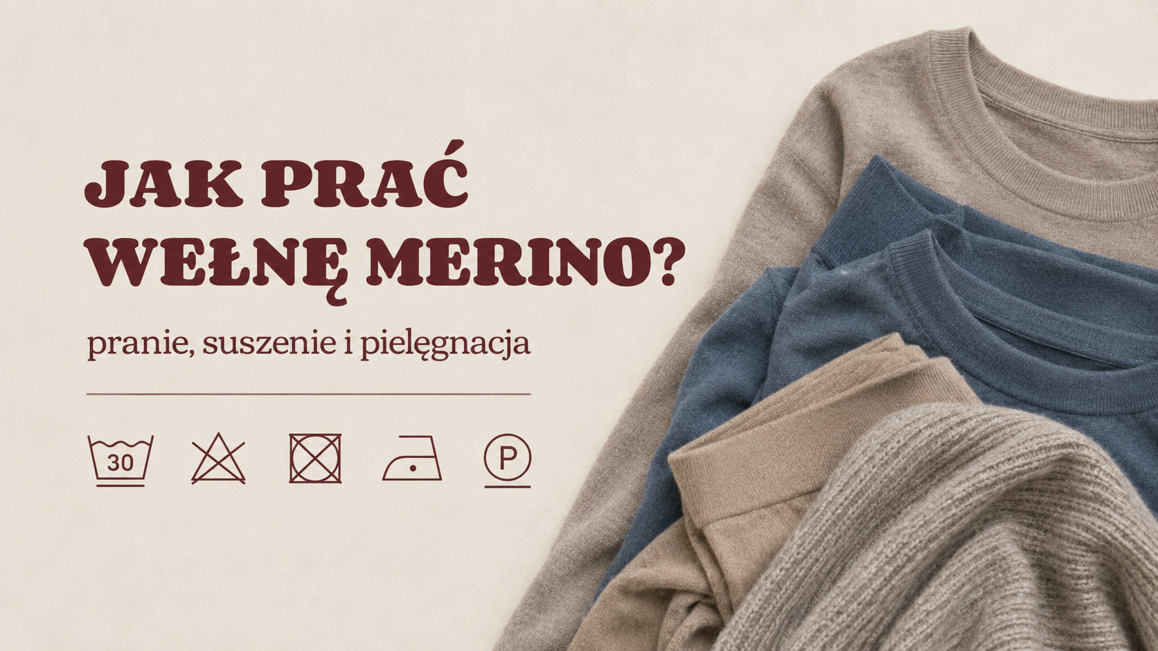 Jak prać wełnę merino?